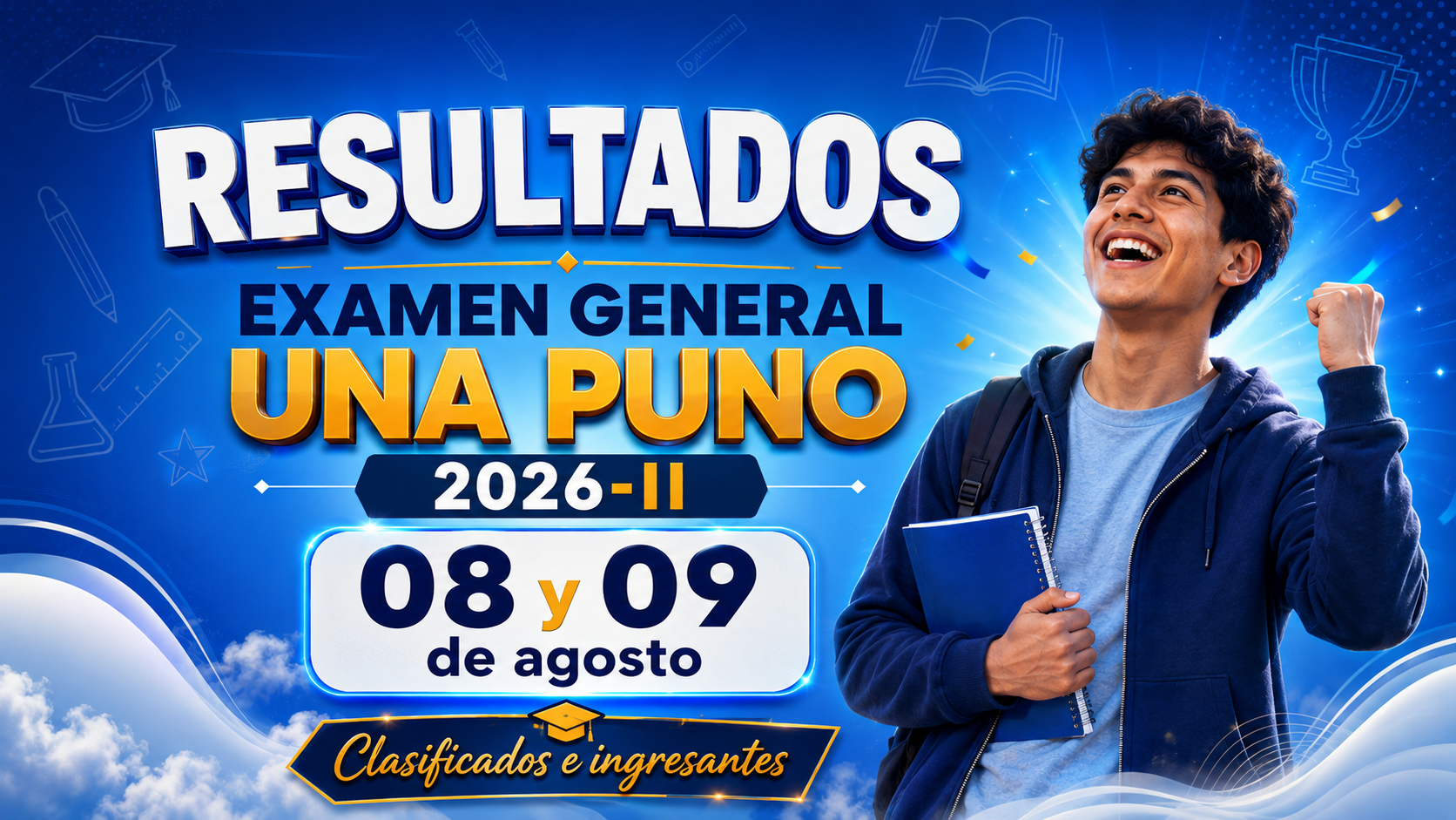 Resultados Examen General UNA Puno 2026-II: clasificados e ingresantes