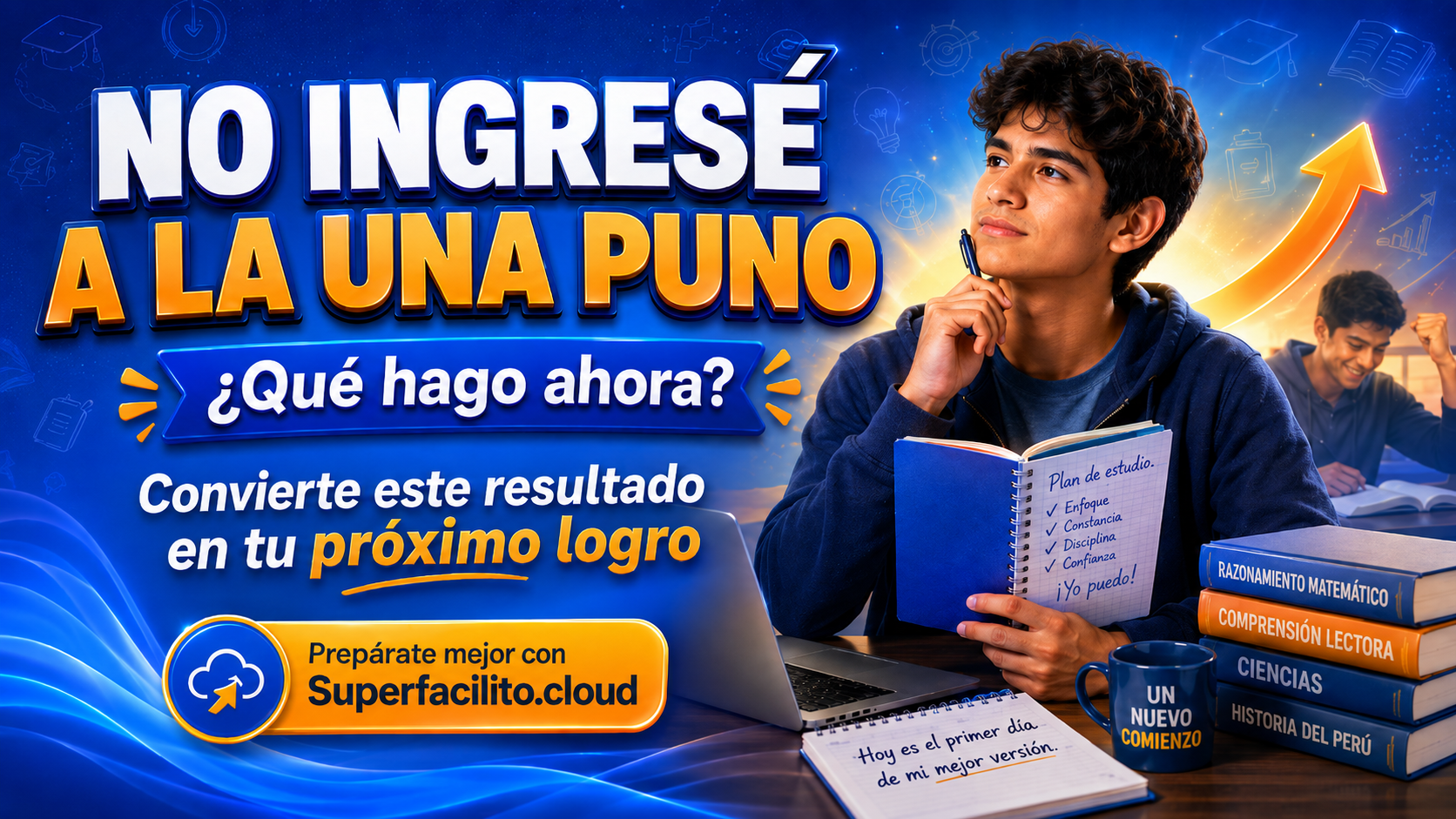 ¿Qué pasa si no ingresé a la UNA Puno? Qué hacer después del resultado
