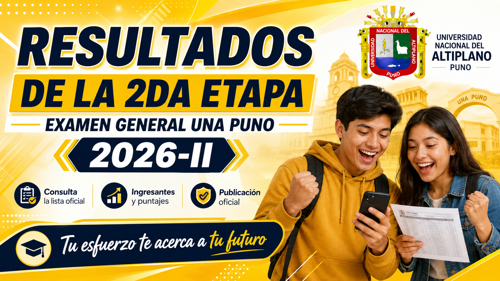 Resultados de la Segunda Fase — Examen de Admisión UNA Puno 2026-II